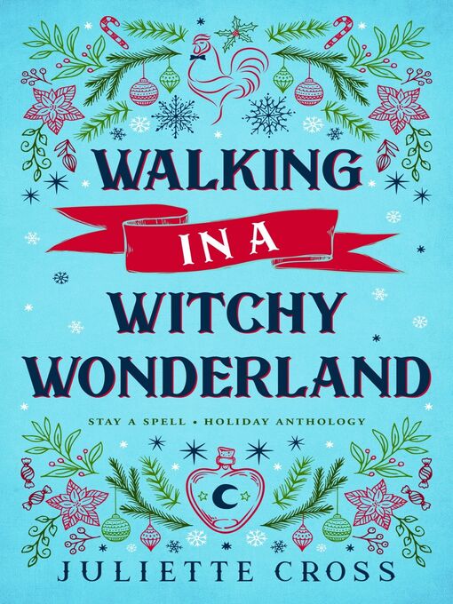 Title details for Walking in a Witchy Wonderland by Juliette Cross - Available